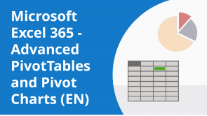 Microsoft Excel 365 – Advanced PivotTables and Pivot Charts (EN)