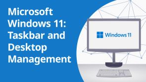 Microsoft Windows 11: Taskbar and Desktop Management (EN)